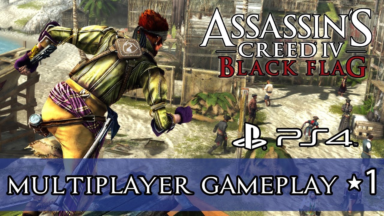 Assassin's Creed IV Black Flag - (PS4) Multiplayer #1: Manhunt (Palenque) [1080p] TRUE-HD QUALITY