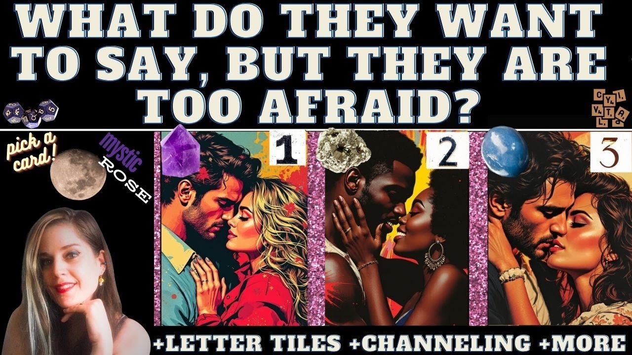 WHAT DO THEY WANT TO SAY TO YOU, BUT THEY ARE TOO AFRAID? 💖 TAROT PICK A CARD (+details)