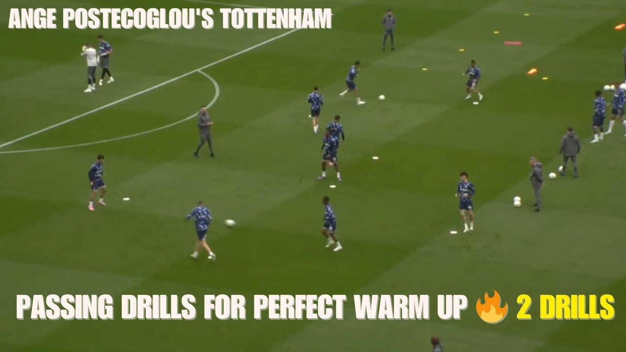 Ange Postecoglou's Tottenham Passing Drills for Perfect Warm Up 🔥 2 Drills