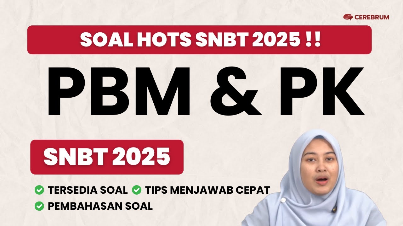 CONTOH SOAL UTBK 2025 – PEMAHAMAN BACAAN & MENULIS + PENGETAHUAN KUANTITATIF: TIPS LULOS TES!