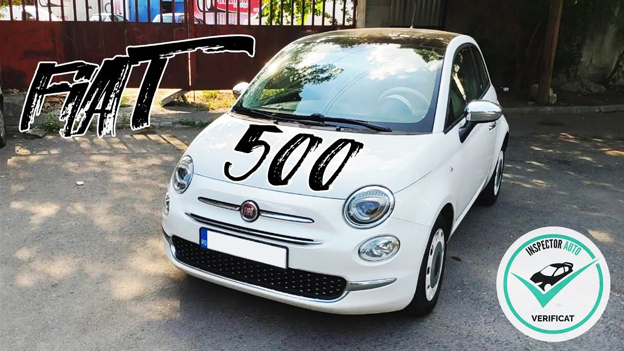 Fiat 500 1.2 8v (2017) SH  -  Verificare auto second-hand