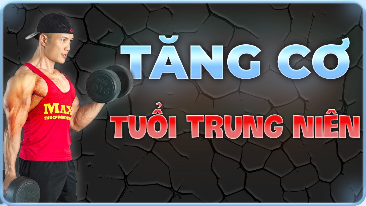 Cách tăng cơ giảm mỡ bụng tuổi trung niên