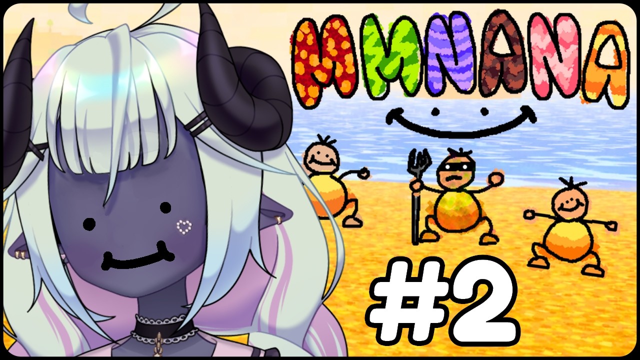 MMNANA [PART 2]