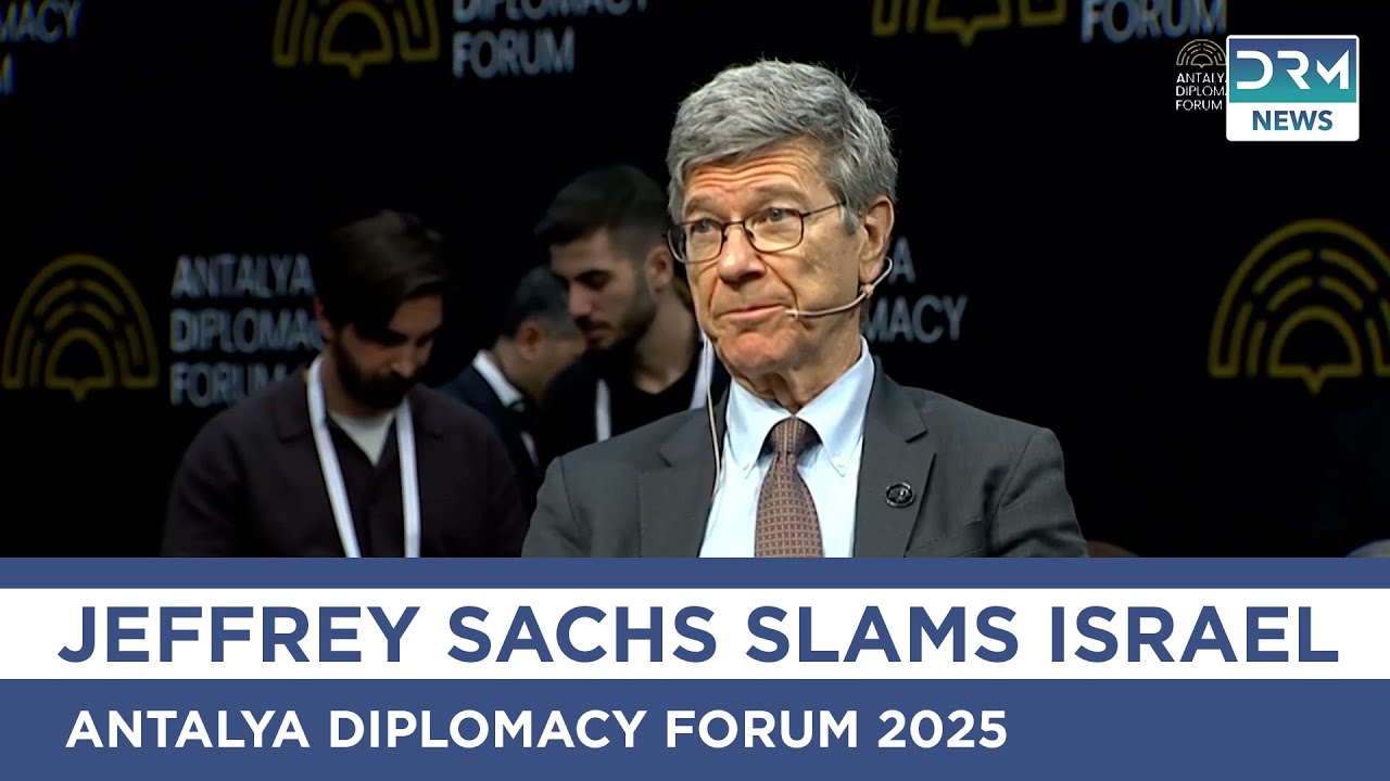 Prof. Jeffrey Sachs SLAMS America & Israel at Antalya Diplomacy Forum 2025 | ADF 2025 | AC1G