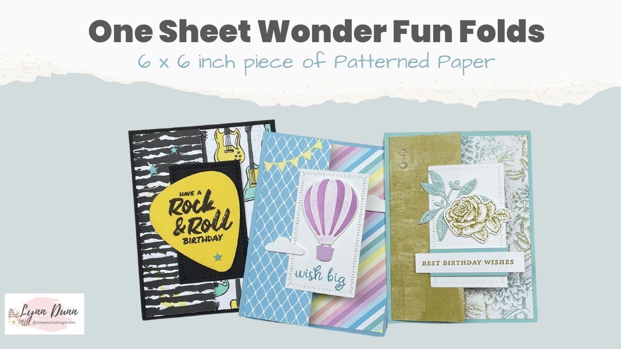 One Sheet Wonder Fun Fold Cards Featuring 6 x 6