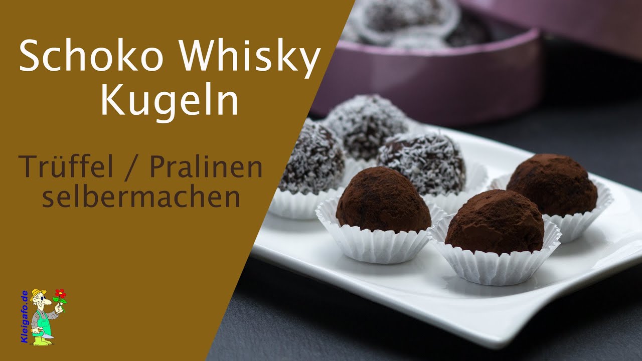 Schoko Whisky Kugeln - Trüffel Pralinen selber machen