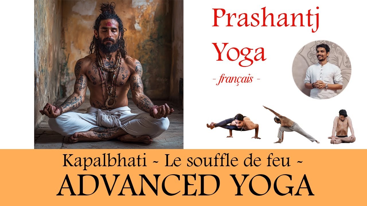 Kapalbhati Pranayama & Kriya – Respiration Puissante pour Énergie & Santé