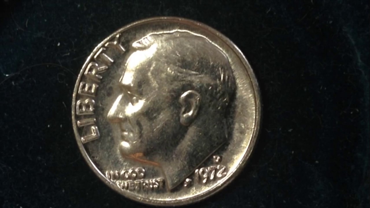 1972 D Roosevelt Dime (Mintage 330 Million)