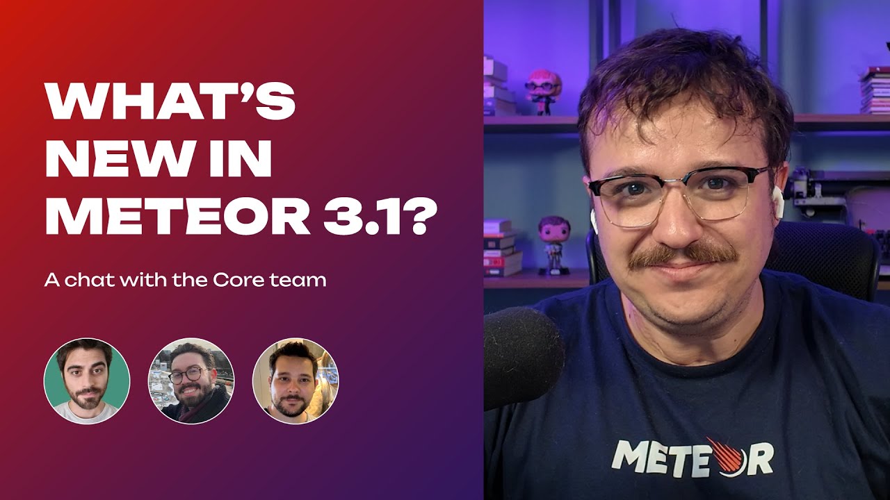 Meteor 3.1: infra upgrades, developer experience and core improvements