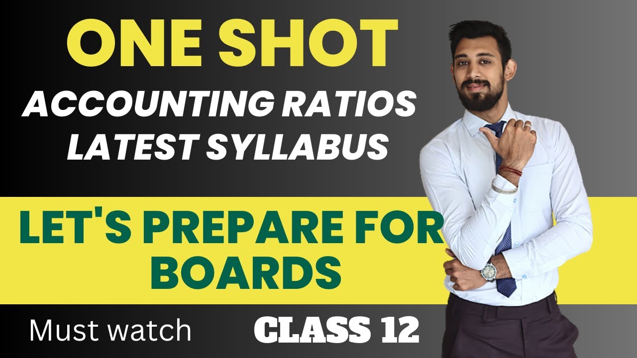 One Shot | Accounting Ratios | Class 12 | All ratios covered