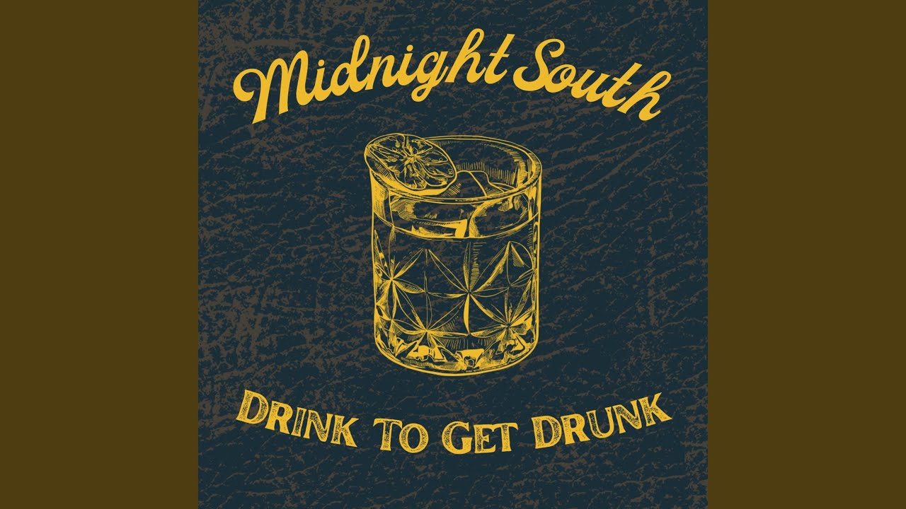 Drink To Get Drunk