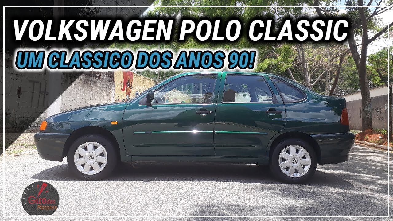 POLO CLASSIC UM CLÁSSICO PARA MATAR SAUDADES| Giro Avalia # 59