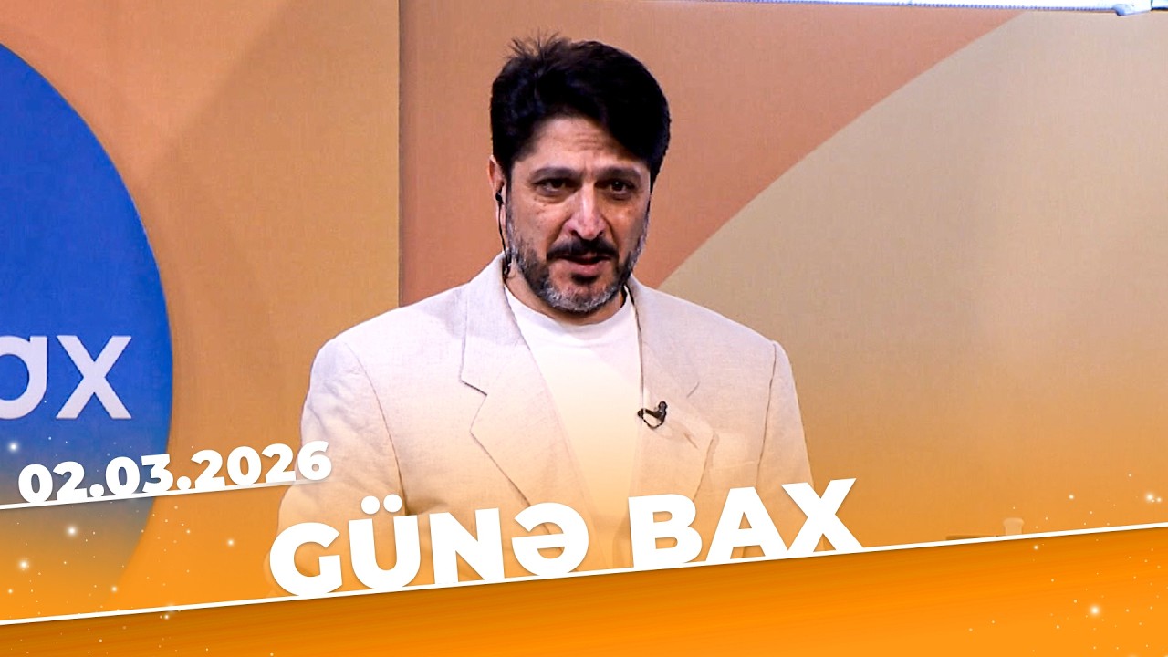 Günə Bax - Tam Bölüm - 02.03.2026