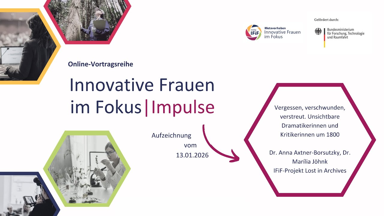Vortragsreihe IFiF-Impulse: Unsichtbare Dramatikerinnen und Kritikerinnen um 1800