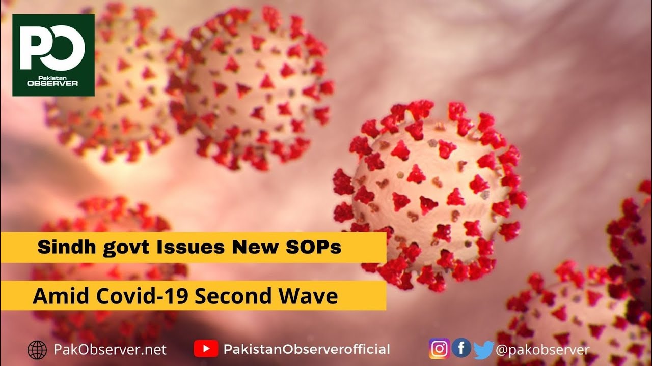Sindh govt Issues New SOPs amid Covid-19 Second Wave | Pakistan Observer