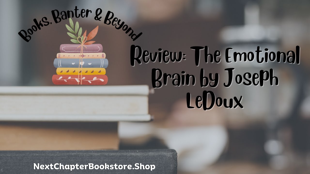 Book Review: The Emotional Brain by Joseph LeDoux