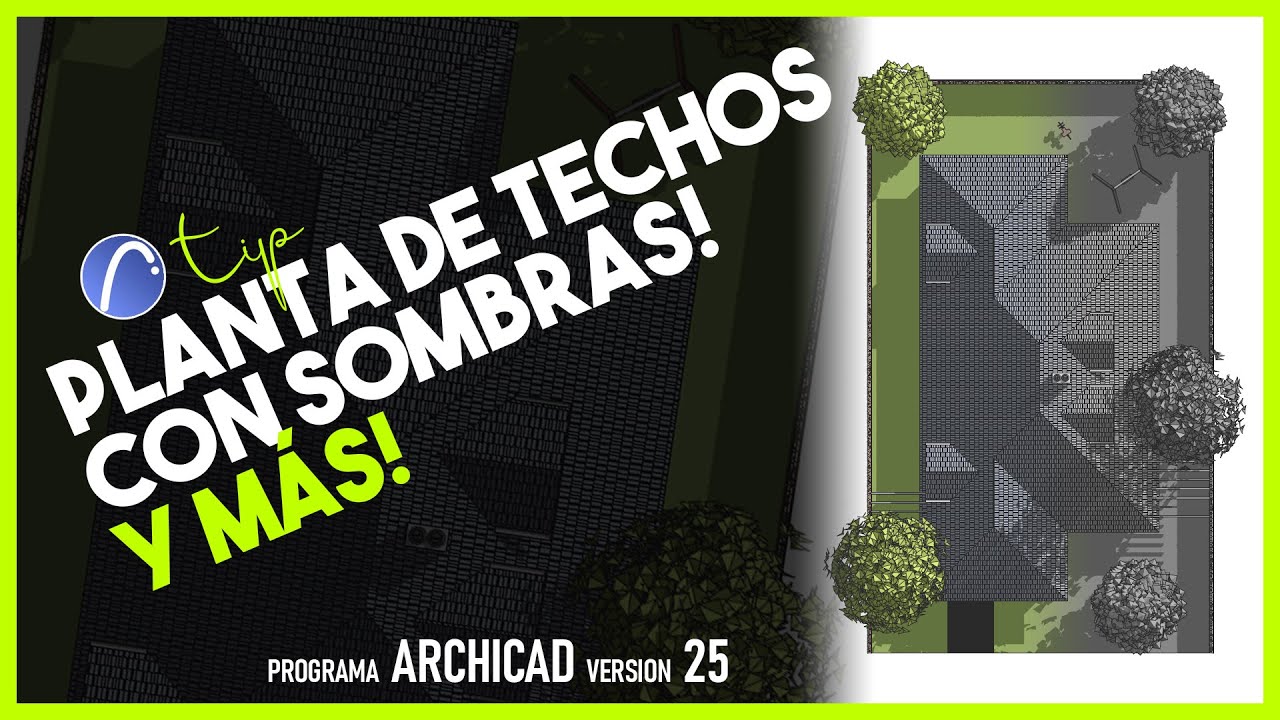 🏝️ Plantas de Techos CON SOMBRAS! - ArchiCAD (Configuración General) 🏝️