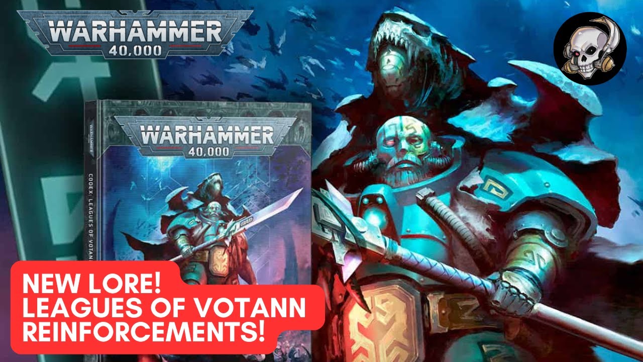 40K LORE - NEW LEAGUES OF VOTANN UNITS AND LORE!