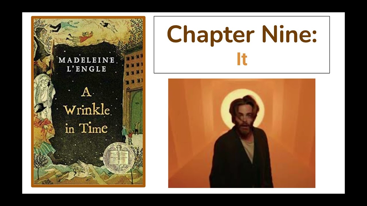 A Wrinkle in Time: Chapter 9