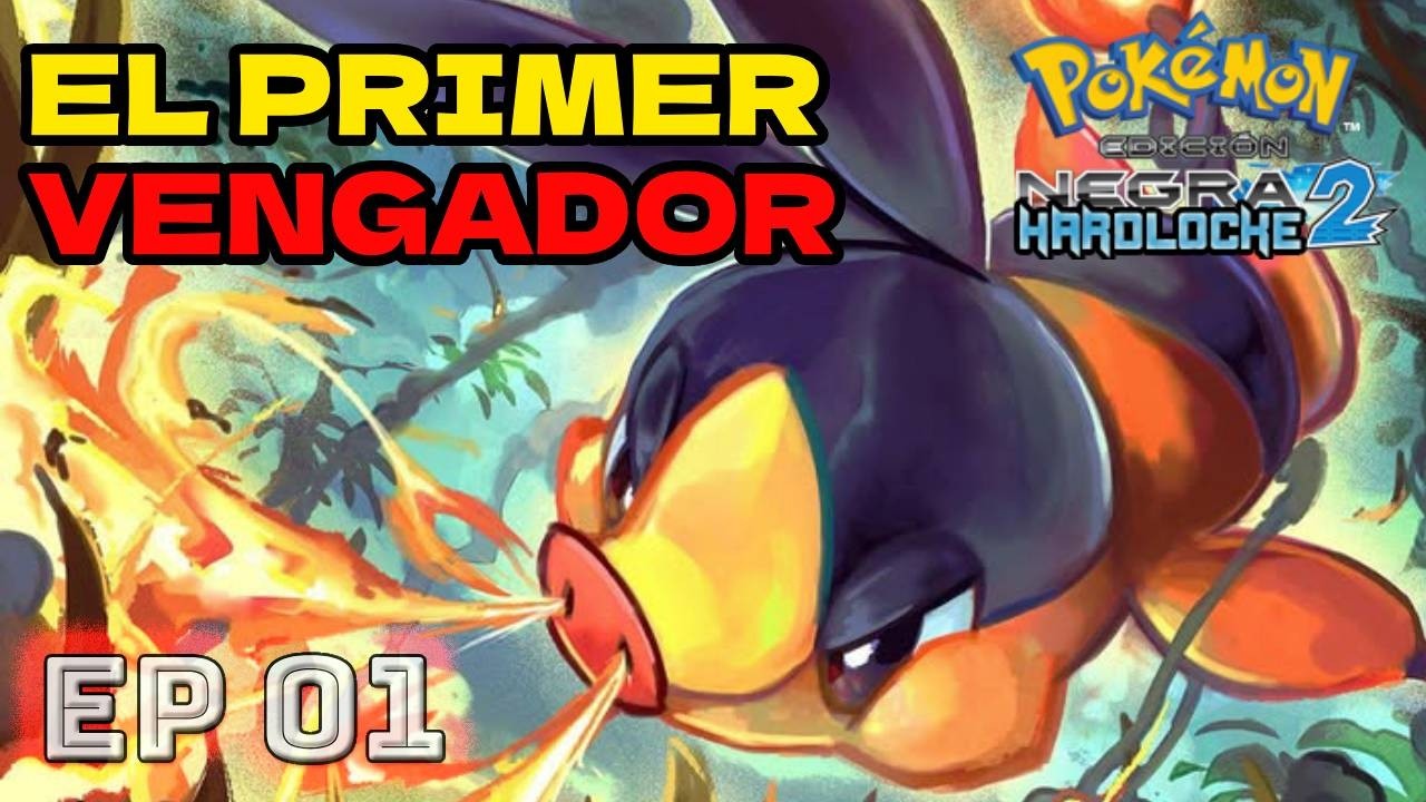 EP 01 ESTO VA POR LOS DESVANECIDOS | POKEMON NEGRO 2 HARDLOCKE