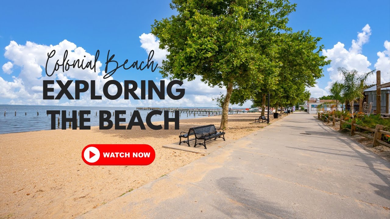 Why Colonial Beach is Virginia's Best Kept Secret! : Beach Tour
