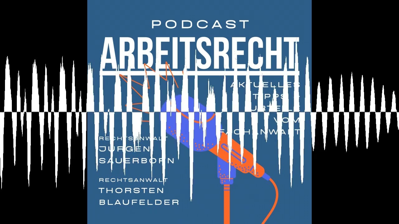 65. Verdachtskündigung - Podcast-Arbeitsrecht.de