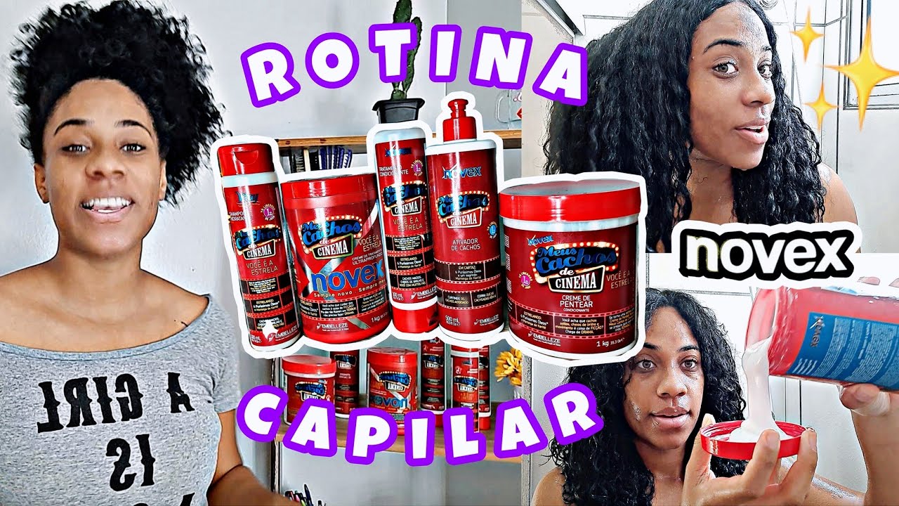 ROTINA CAPILAR com NOVEX MEUS CACHOS DE CINEMA