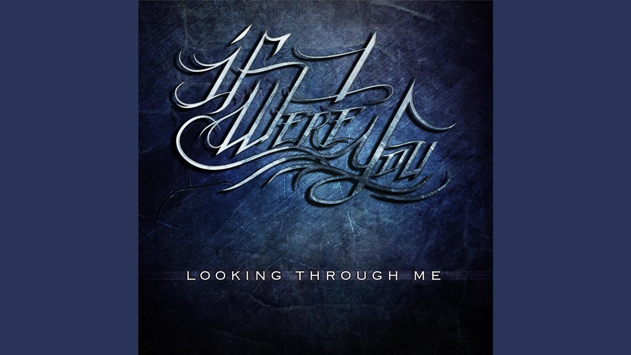 Looking Through Me