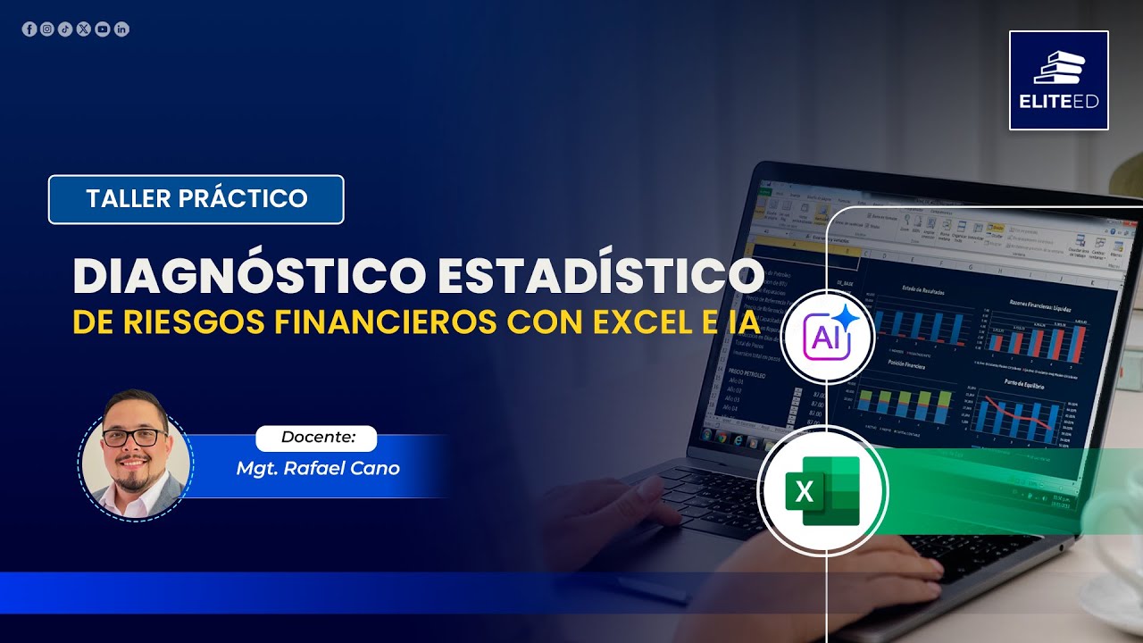 DIAGNÓSTICO ESTADÍSTICO DE RIESGOS FINANCIEROS CON EXCEL E IA