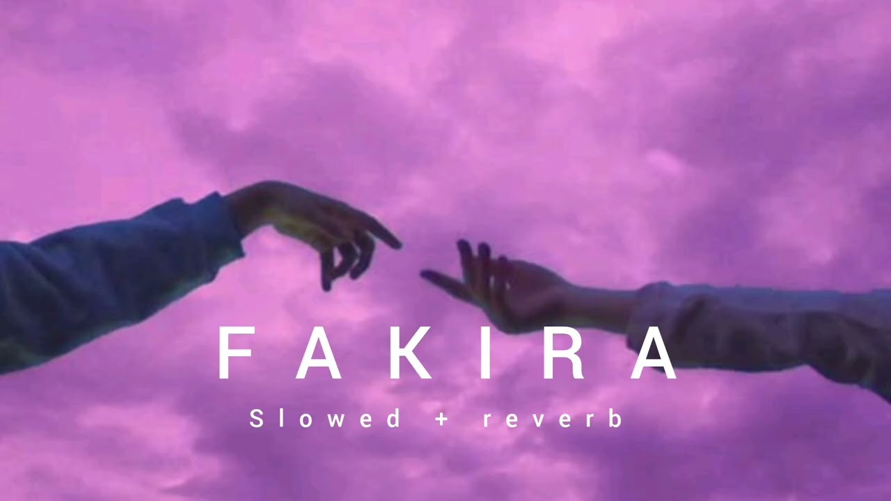 Fakira 🎶 Tu puchh nahio haal fakira Da (slowed + reverb) hindi lofi song