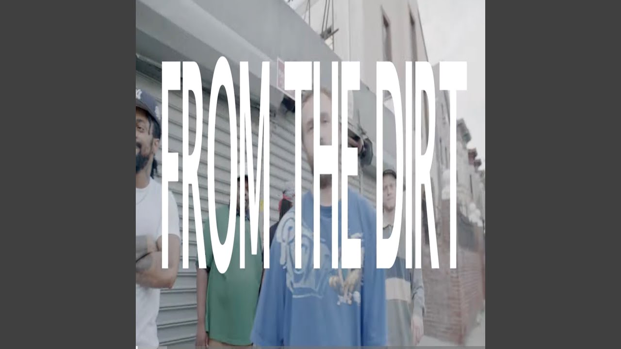 From The Dirt