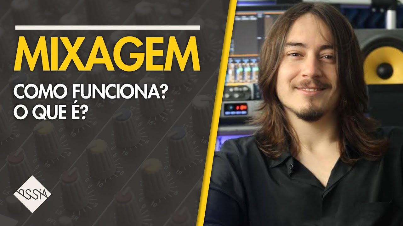 MIXAGEM - O que é? Como Funciona?