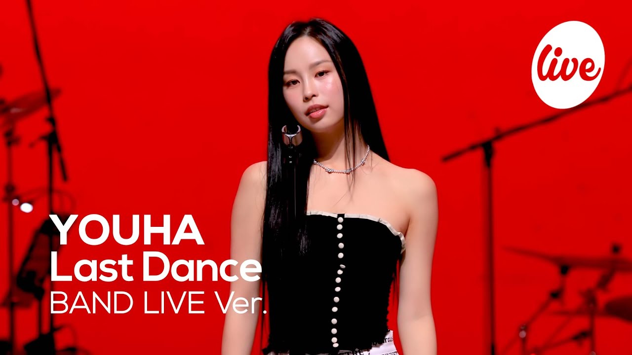 [4K] YOUHA - “Last Dance” Band LIVE Concert [it's Live] шоу живой музыки