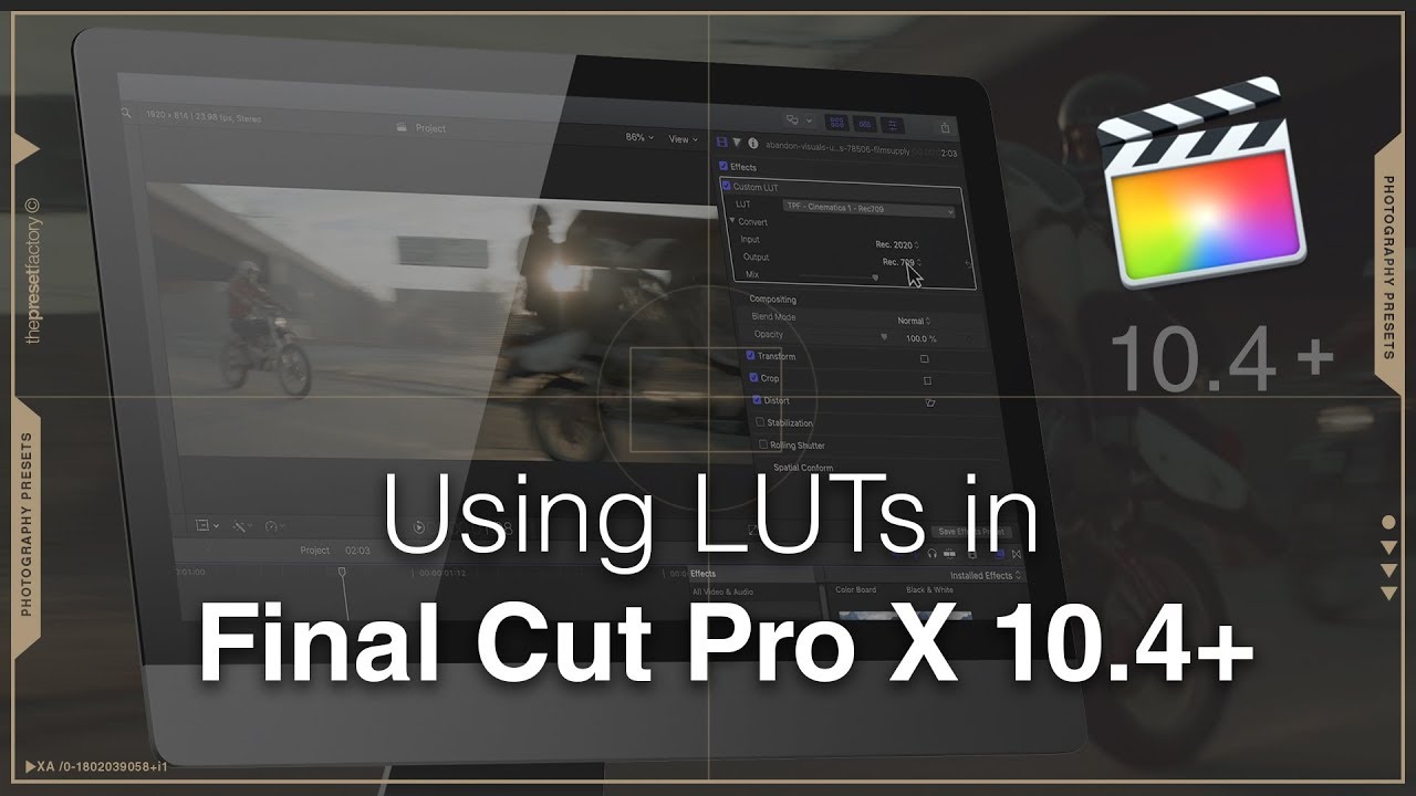Using LUTs in Final Cut Pro X 10.4+