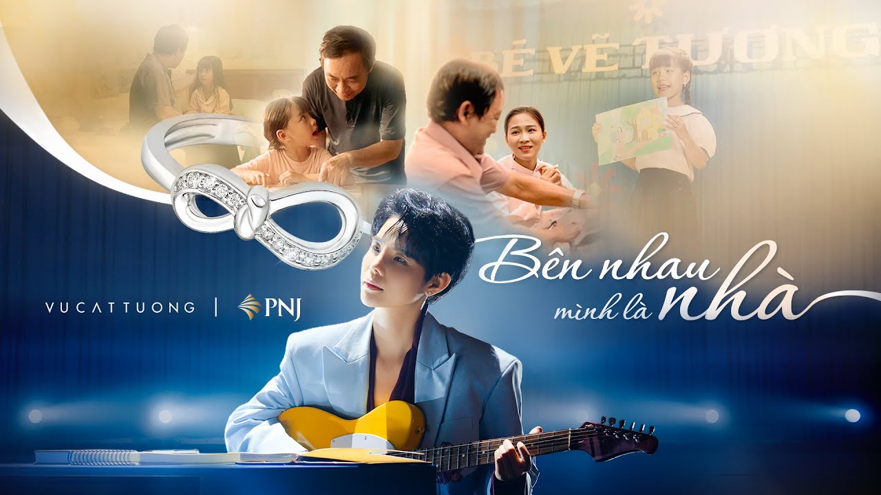 B&Ecirc;N NHAU M&Igrave;NH L&Agrave; NH&Agrave; - VŨ C&Aacute;T TƯỜNG x PNJ | OFFICIAL MUSIC VIDEO