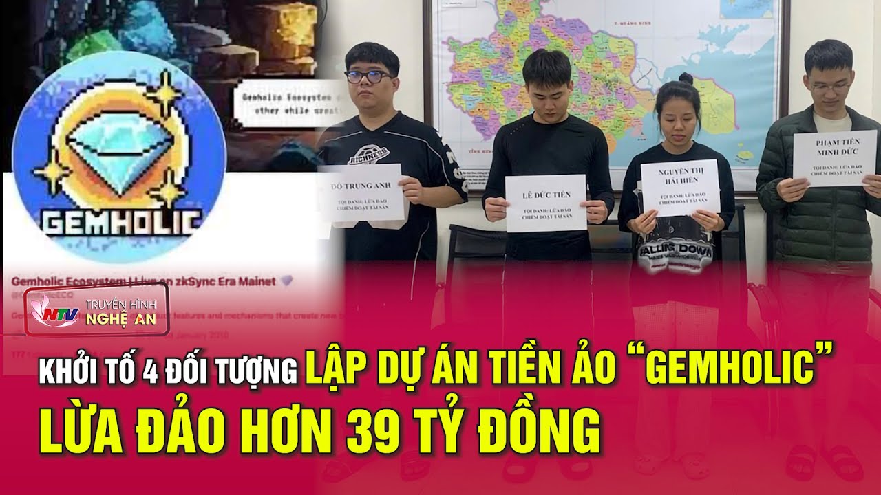 Khởi tố 4 đối tượng lập dự &aacute;n tiền ảo &ldquo;Gemholic&rdquo; lừa đảo hơn 39 tỷ đồng