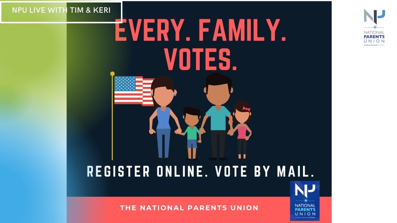Every Family Votes | NPU Live with Tim & Keri
