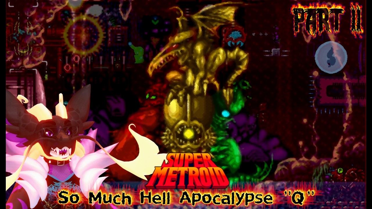 Super Metroid ROMHACK - So Much Hell Apocalypse 