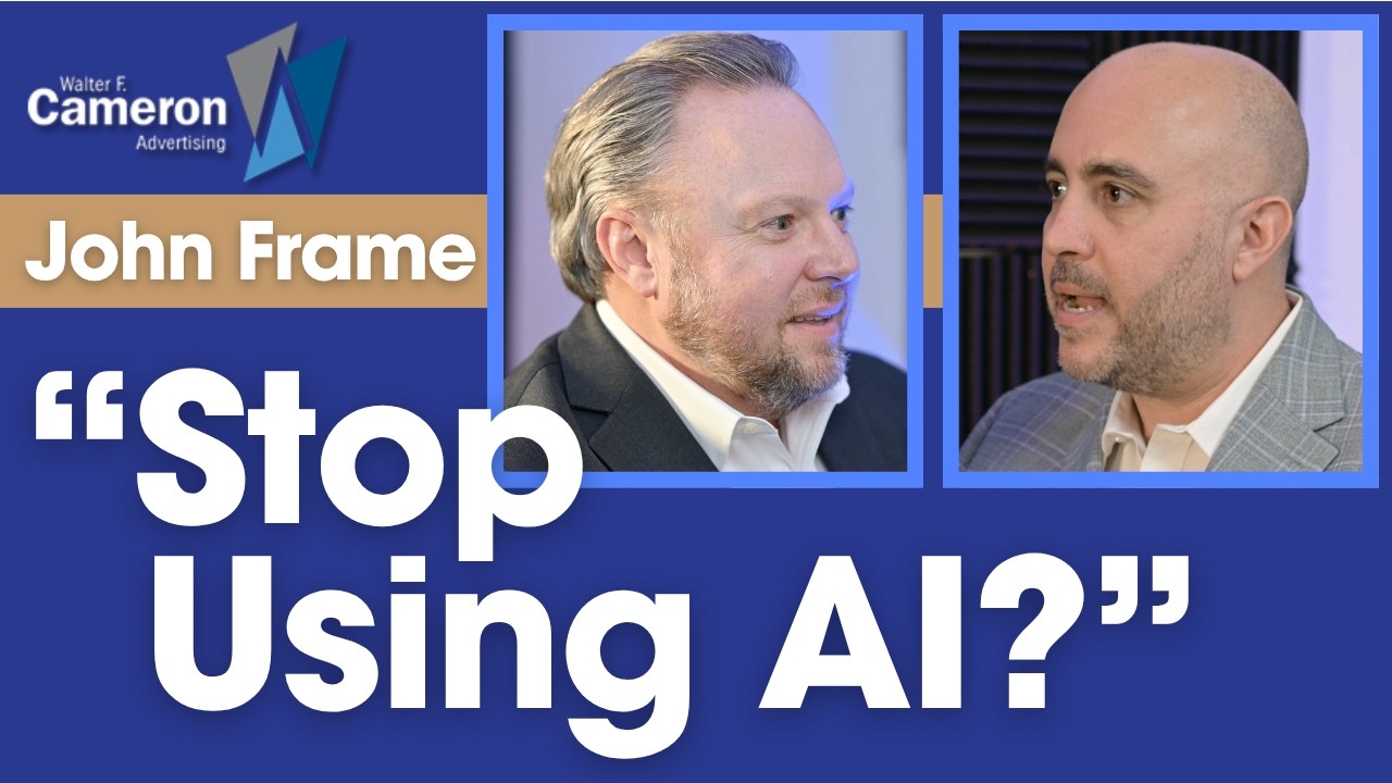 What Clients Actually Need (Hint: Not “We Need Social”) | John Frame, Walter F. Cameron