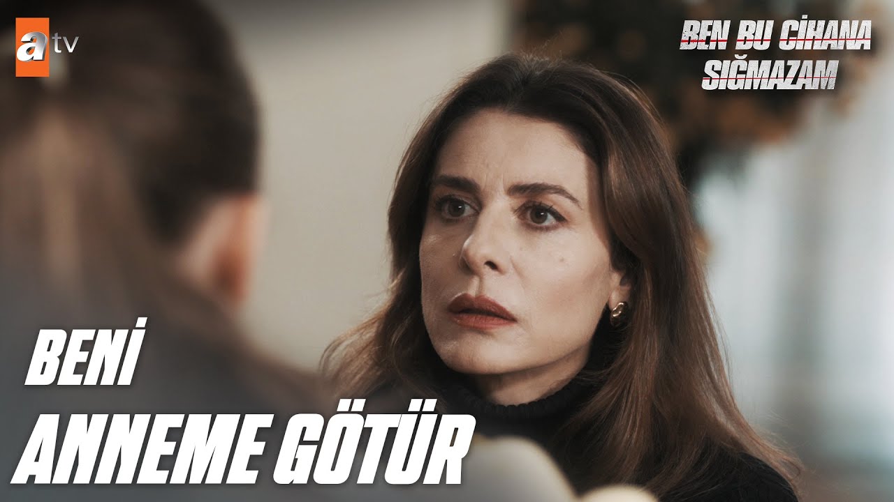 Ada, Ateş'ten kaçıp Leyla'ya sığındı! - Ben Bu Cihana Sığmazam 48. Bölüm
