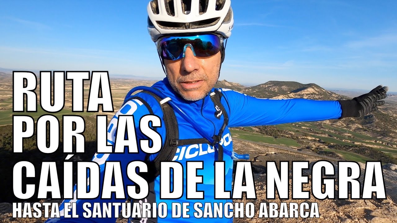 RUTA BTT 👉 POR LAS CAÍDAS DE LA NEGRA HASTA EL SANTUARIO DE SANCHO ABARCA | ALEX LAREDO