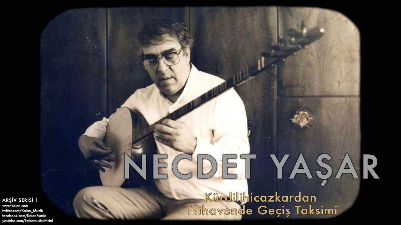 Necdet Yaşar - Kürdilihicazkardan Nihavende Geçiş Taksimi [ Arşiv Serisi 1 © 1998 Kalan Müzik ]