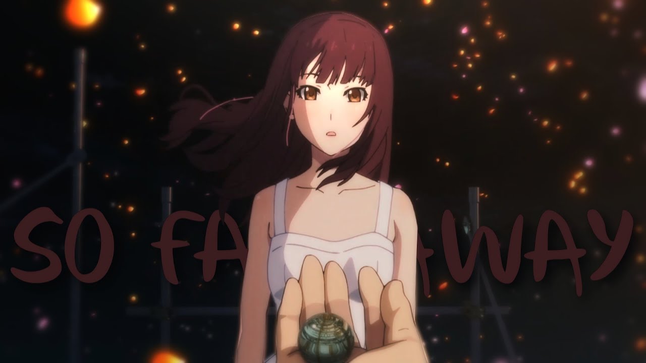 Uchiage Hanabi - So Far Away [AMV]