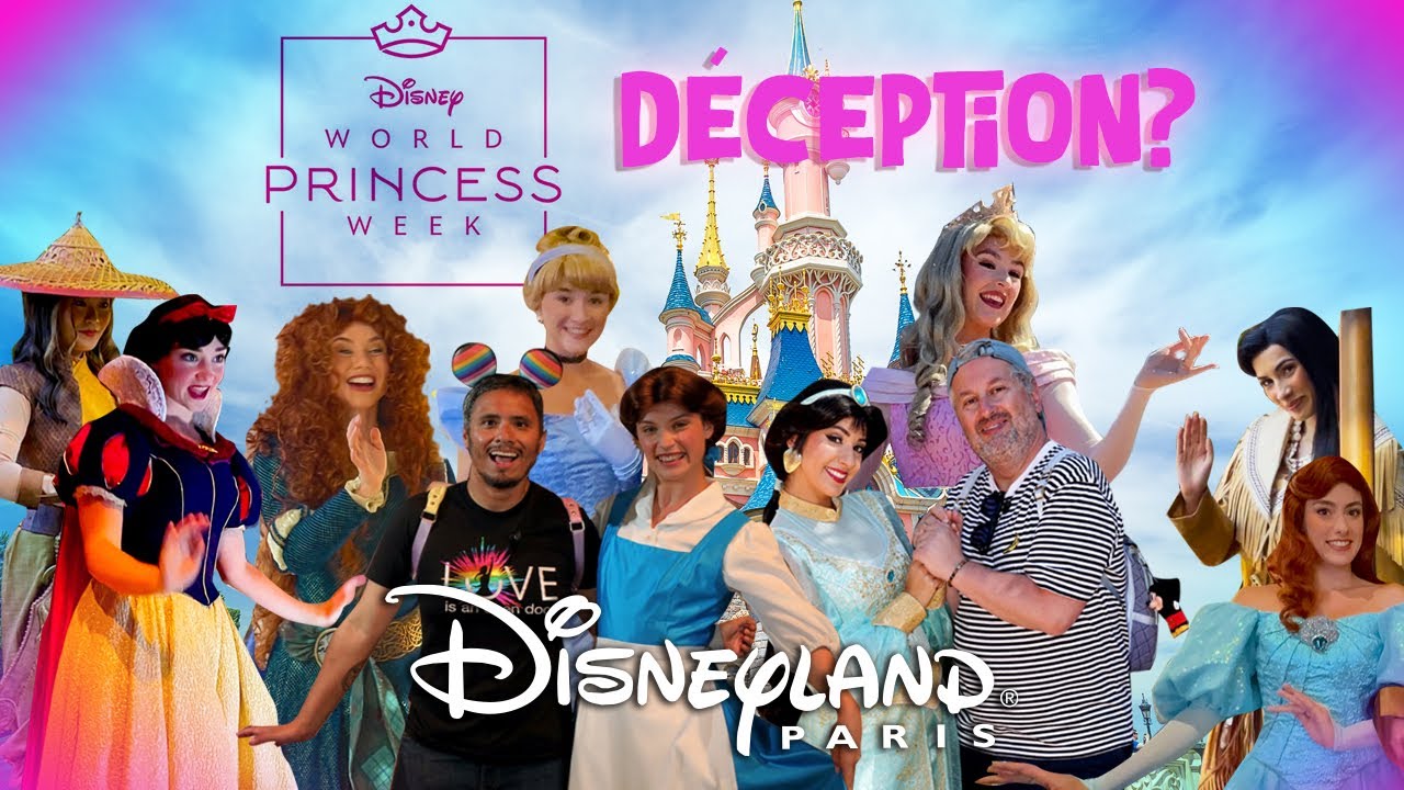 World princess week à Disneyland Paris : déception ?