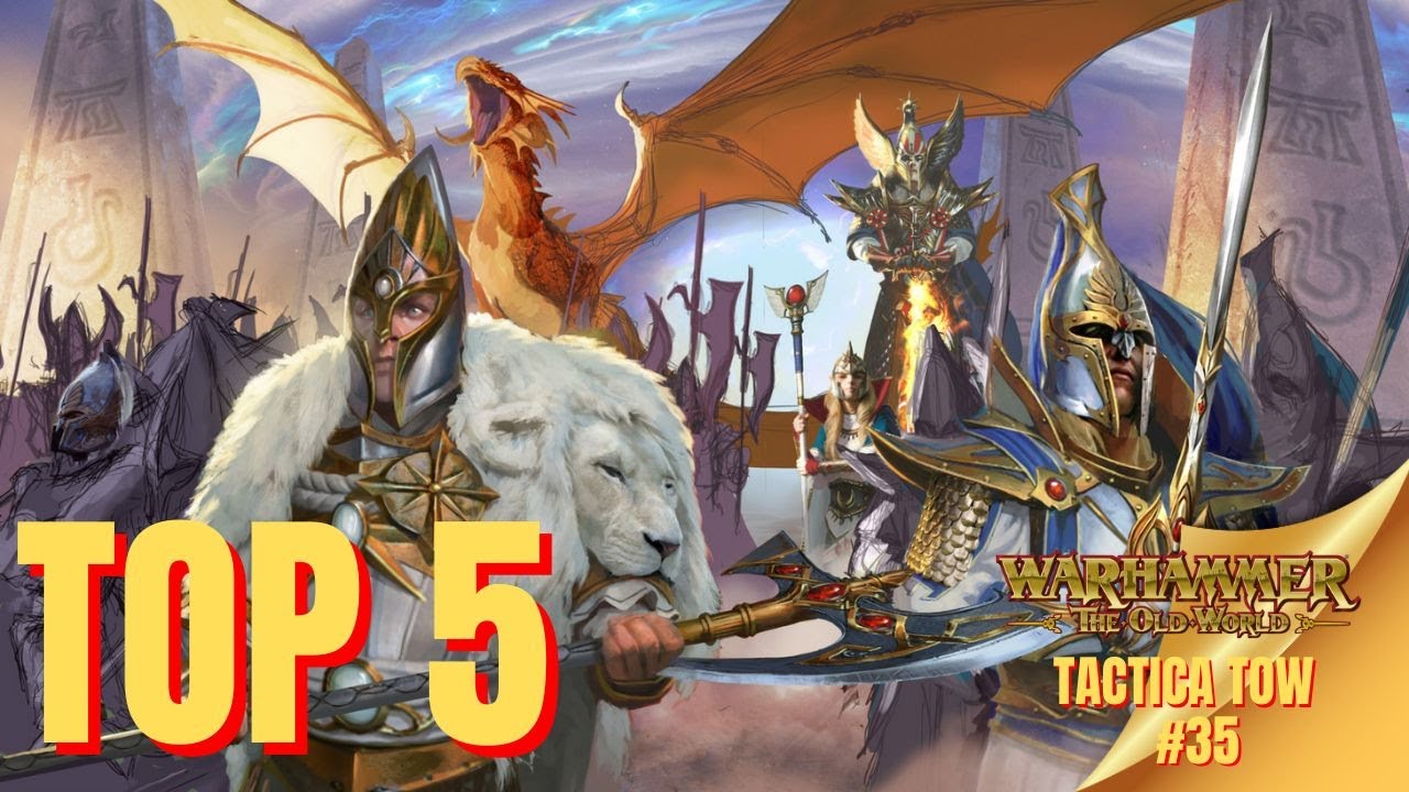 🎲TOP 5 UNIDADES BUFFADAS ALTOS ELFOS 1.5 TOW🎲TACTICA TOW #35 #theoldworld #warhammertheoldworld #tow