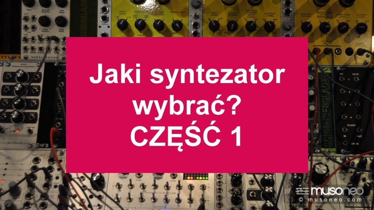 Jaki syntezator wybrać?
