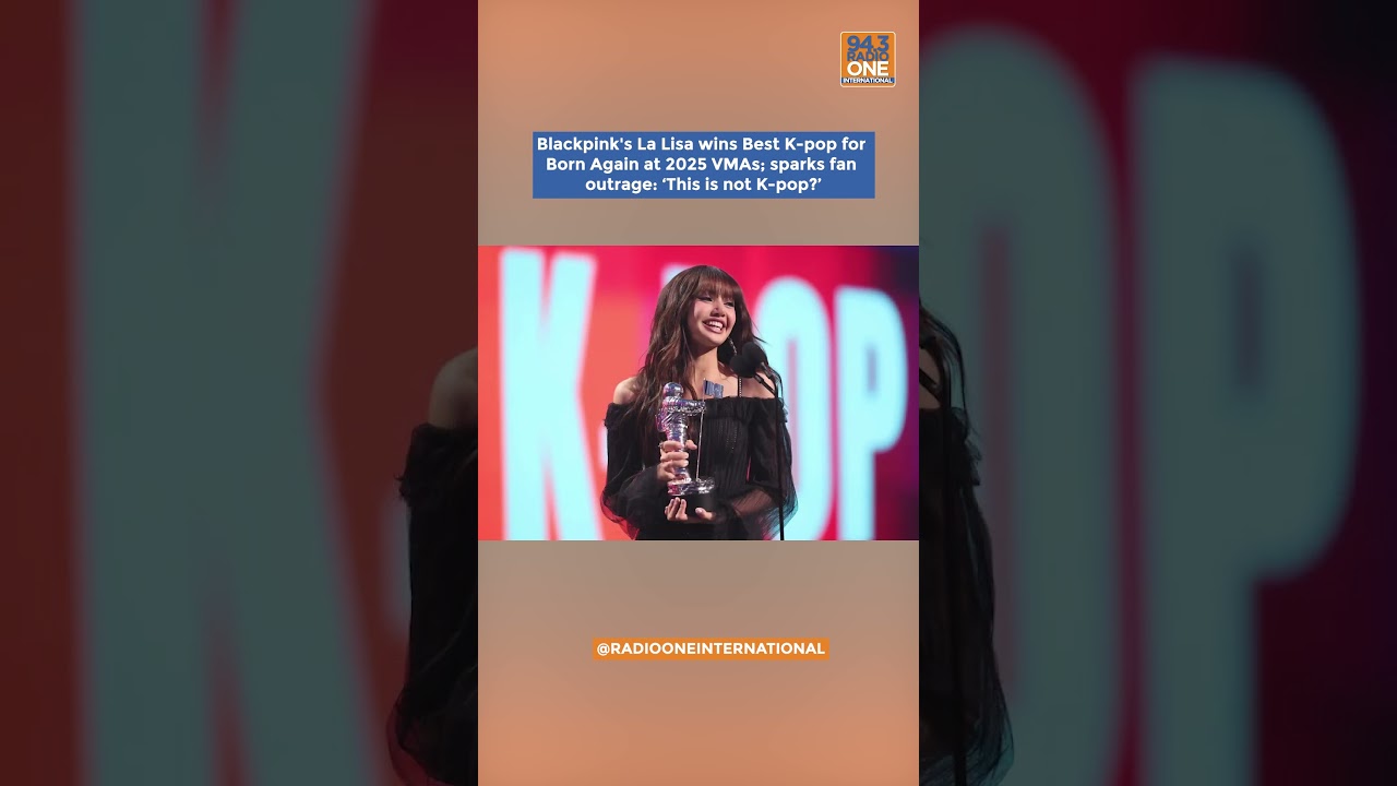 Blackpink's La Lisa wins Best K-pop for Born Again at 2025 VMAs; sparks fan outrage