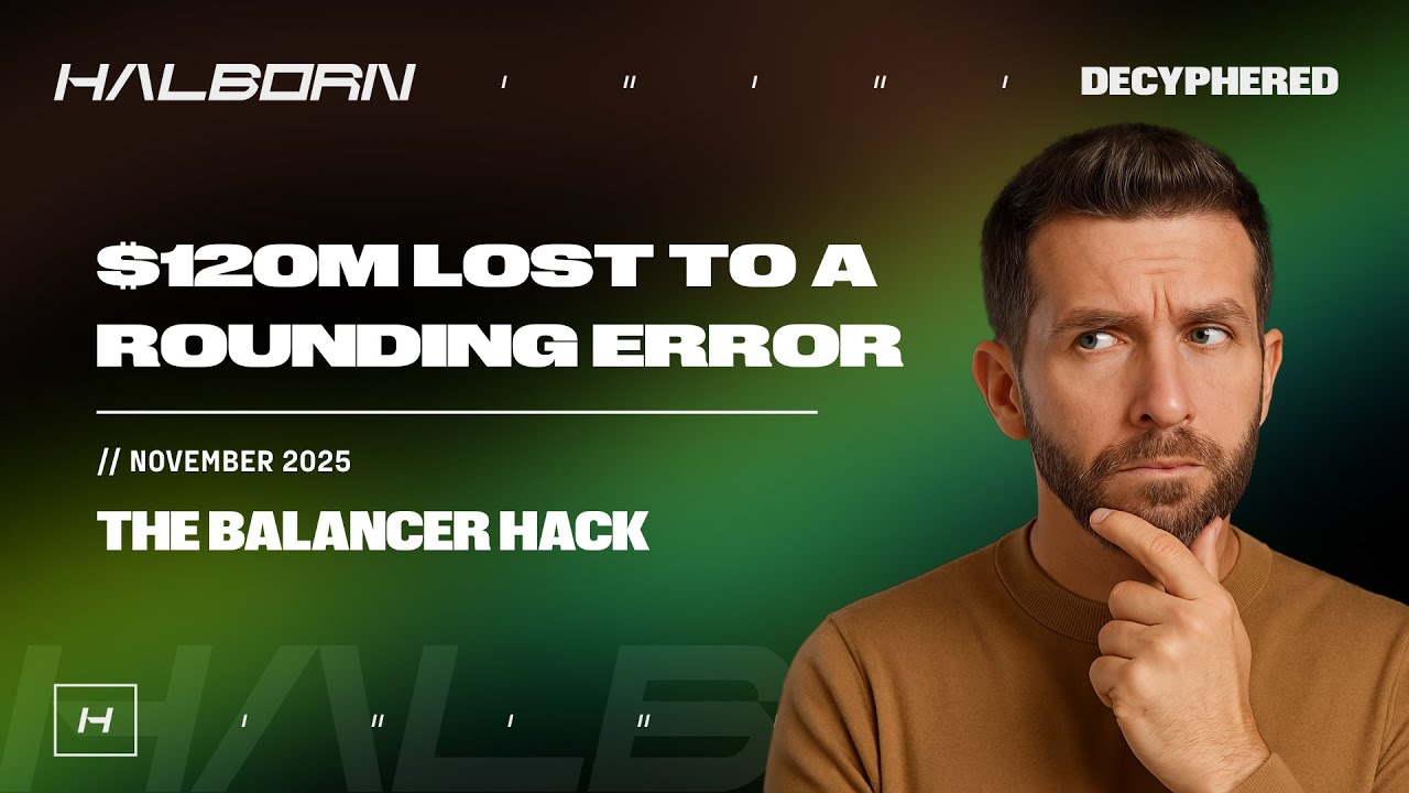 How Balancer was Hacked for $120 Million | Decyphered