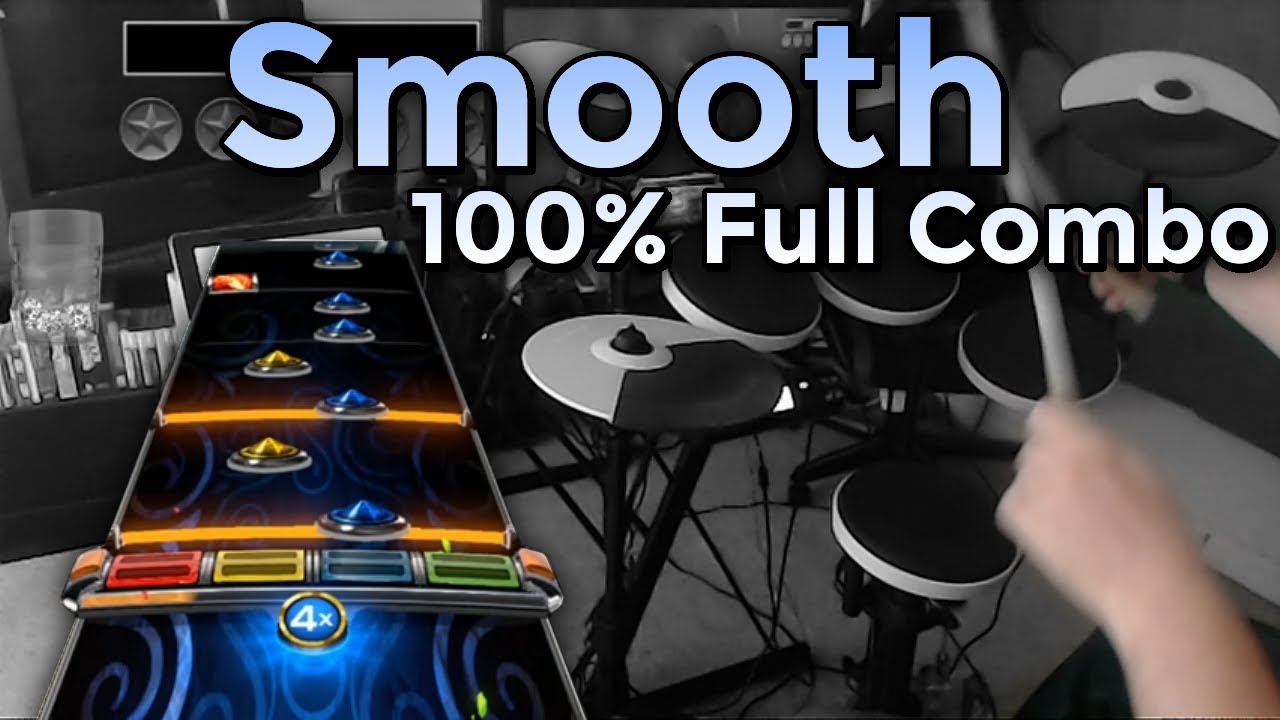 Santana - Smooth ft. Rob Thomas 100% FC (Expert Pro Drums RB4)