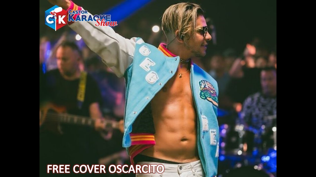karaoke free cover oscarcito by castor karaoke show (OBSEQUIO)